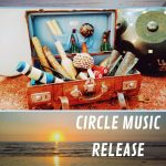 Circle Music Release